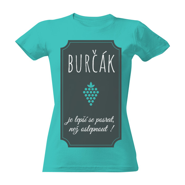 Tričko s potiskem burčák