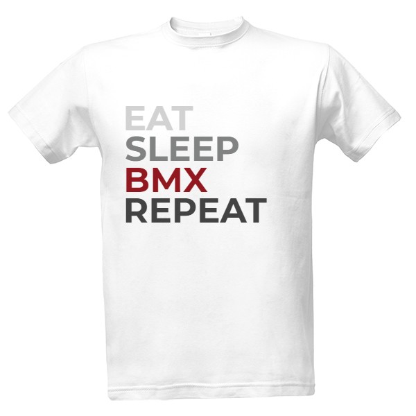 eat, sleep, bmx, repeat