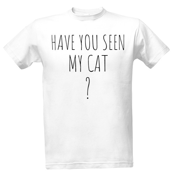 have you seen my cat?