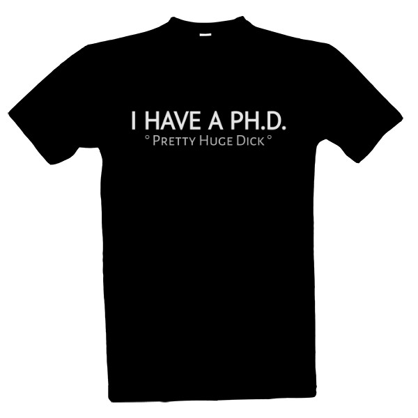 I have a PH.D.
