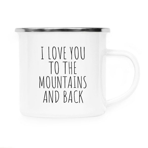 I love you to the moutains and back
