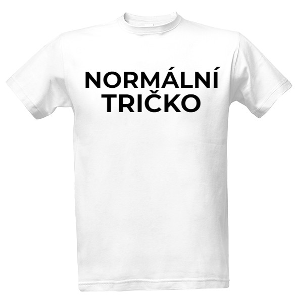 Tričko s potiskem normální tričko