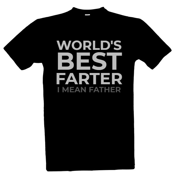 Tričko s potiskem world's best farter